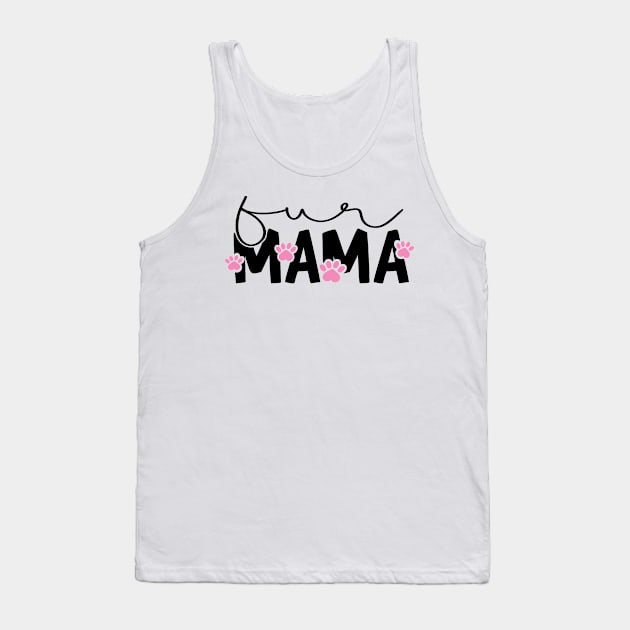 Fur Mama Pink Paws Tank Top by Mystic Dragon Designs